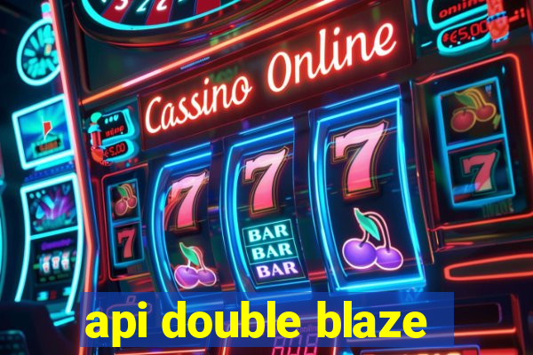 api double blaze